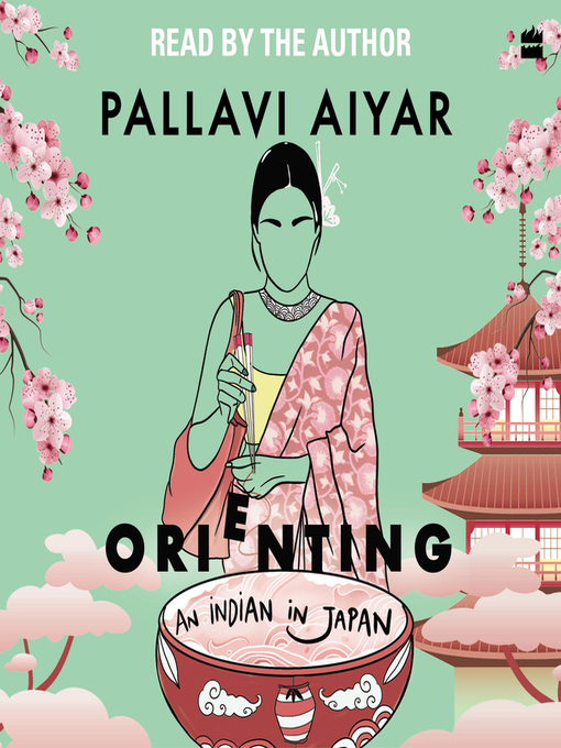 Title details for Orienting by Pallavi Aiyar - Wait list